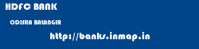 HDFC BANK  ODISHA BALANGIR    banks information 
